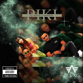 PIKI by Dj Alexis