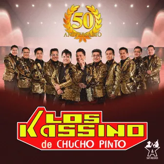 50 Aniversario by Los Kassino de Chucho Pinto