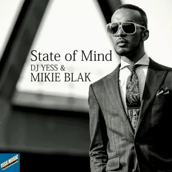 State of Mind by DJ Yess