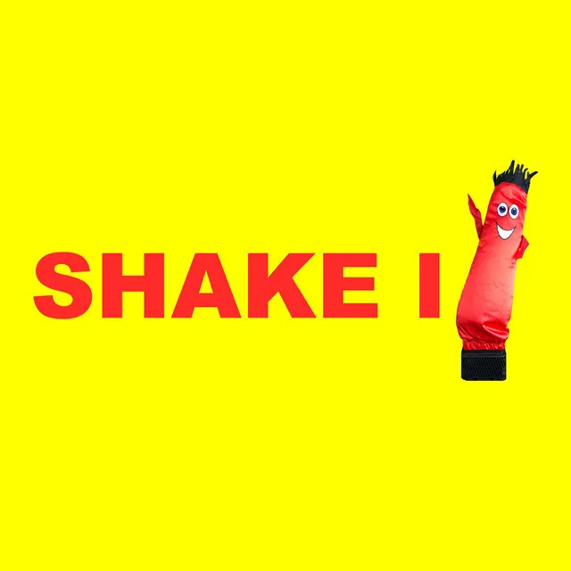 Shake It