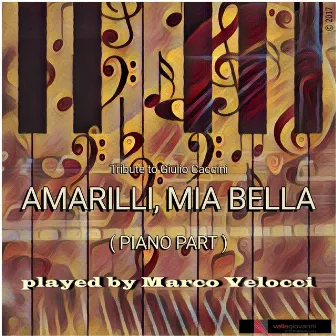 Amarilli, mia bella (Piano Part) by Giulio Caccini