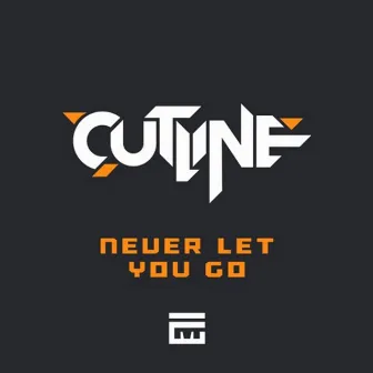 Never Let You Go / Deep Down (House Mix) by Cutline