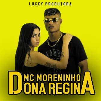 Dona Regina by Mc Moreninho