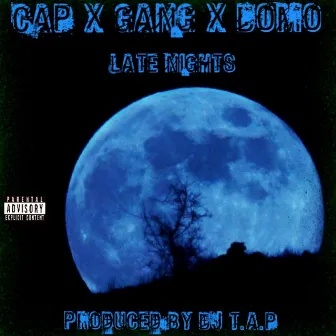 Late Nights by Cap X Gang X Domo