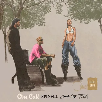 One Call by SPINALL