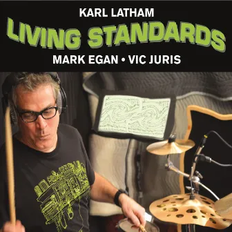 Living Standards by Karl Latham