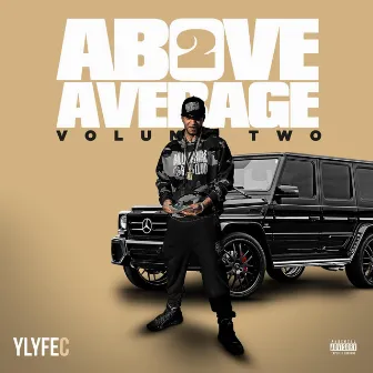 Above Average 2 by Ylyfe C