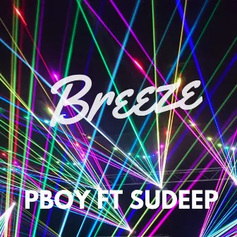 Breeze (Experimental) by PBOY