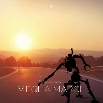 Mecha March by Red Ochsenbein