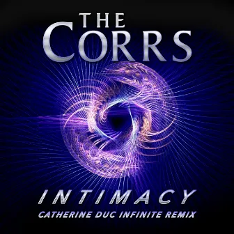 Intimacy (Catherine Duc Infinite Remix) by Catherine Duc