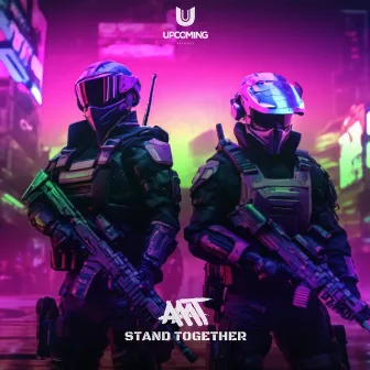 Stand Together by AMT