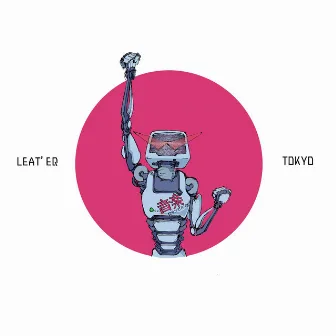 Tokyo by Leat'eq