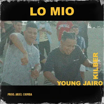 Lo Mio by Young Jairo