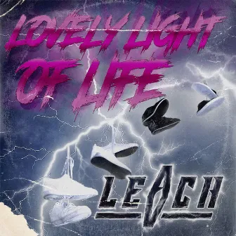 Lovely Light of Life by LEACH