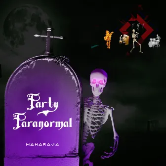 Party Paranormal by Maharaja