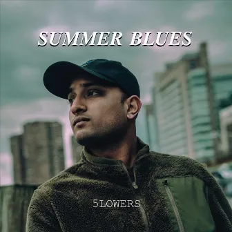 Summer Blues by 5lowers