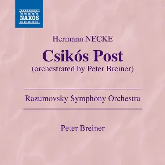 Csikós Post (Arr. P. Breiner for Orchestra) by Hermann Necke