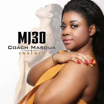 Coach Masoua (Inside) - Single by MJ30