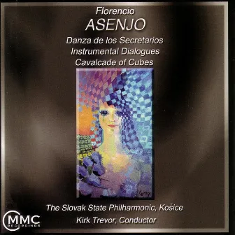 Florencio Asenjo: Music for Orchestra Volume I by Florencio Asenjo