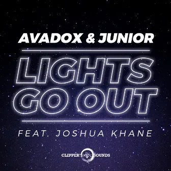 Lights Go Out by DJ Junior