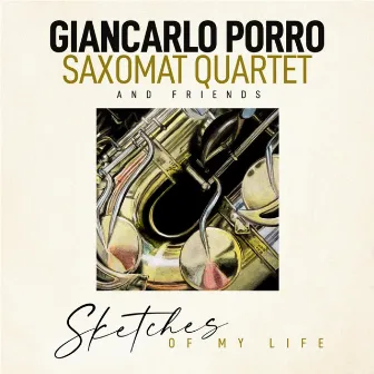 Sketches of My Life by Giancarlo Porro