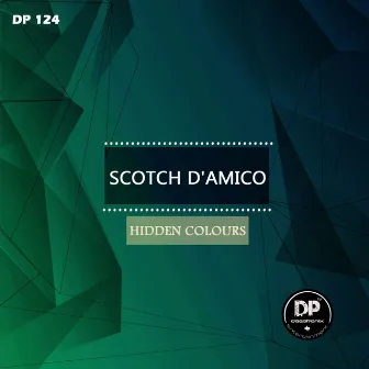 Hidden Colours by Scotch D'Amico