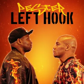 Left Hook by Pester