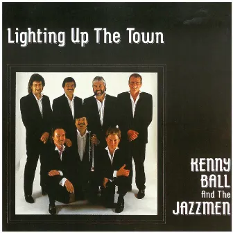 Lighting up the Town by Kenny Ball & His Jazzmen