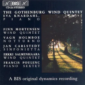 Mortensen: Wind Quintet, Op. 4 / Holmboe: Notturno, Op. 19 / Poulenc: Sextet for Piano by Gothenburg Wind Quintet