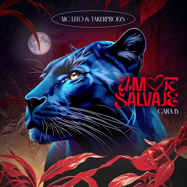 Amor Salvaje - Cara B