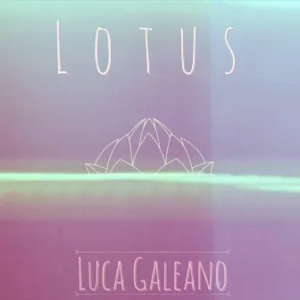 Lotus by Luca Galeano