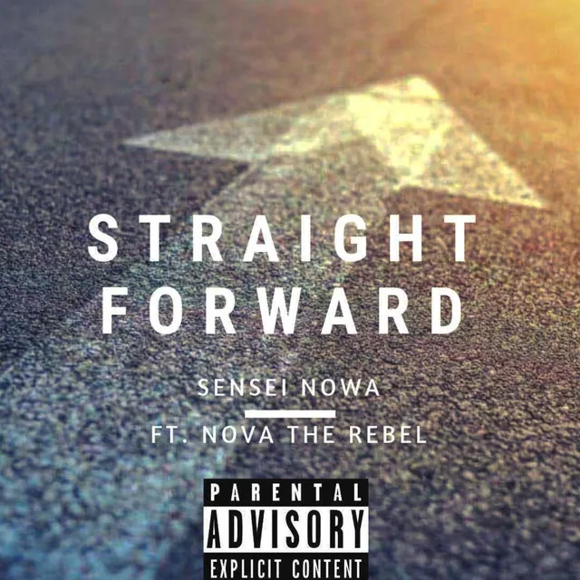 Straightforward (feat. Nova the Rebel)