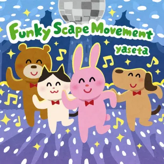 Funky Scape Movement by yaseta