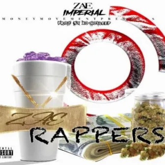 Rappers by Zae Imperial