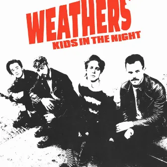 Kids In The Night by Weathers