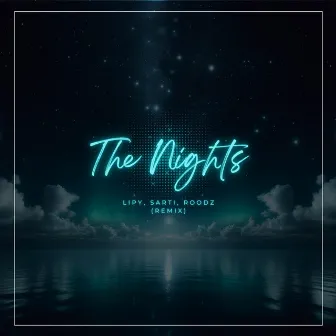 The Nights (Remix) by Sarti