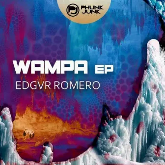 Wampa EP by Edgvr Romero