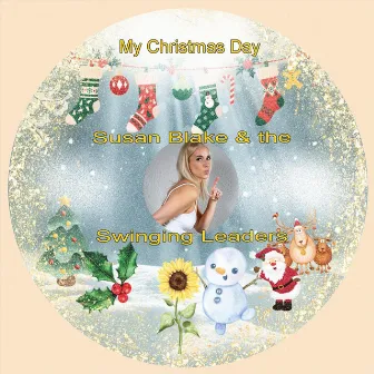 My Christmas Day (Radio Edit) by Susan Blake