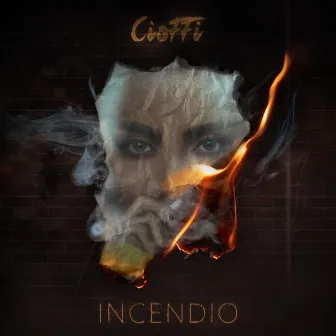 Incendio by Cioffi