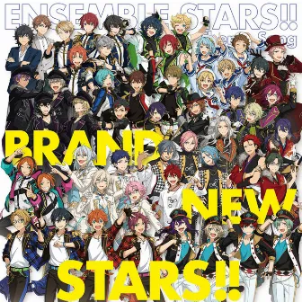 『あんさんぶるスターズ！！』アプリ主題歌 「BRAND NEW STARS!!」 by ESオールスターズ