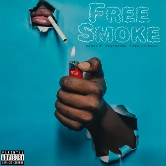 Free Smoke by Randy P