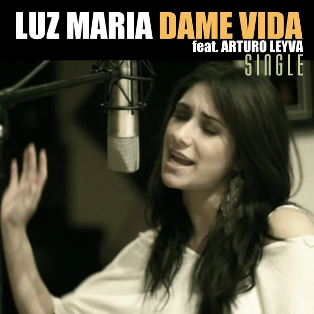 Dame Vida (feat. Arturo Leyva) - Single