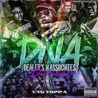 DNA Deluxe ( Traps N Trunks ) by Utg Yoppa