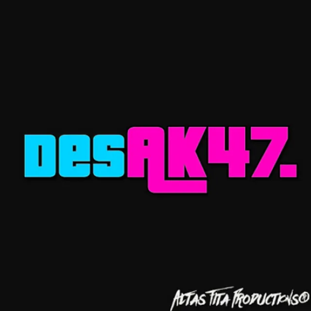 Desak47.