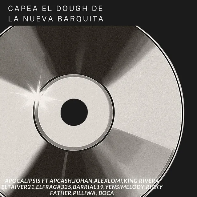 Capea El Dough de la Barquita