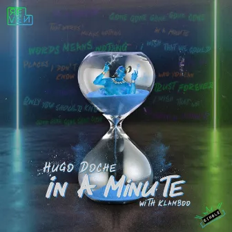 In A Minute by Hugo Doche