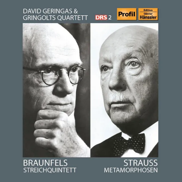 Braunfels: String Quintet, Op. 63 - Strauss: Metamorphosen, TrV 290