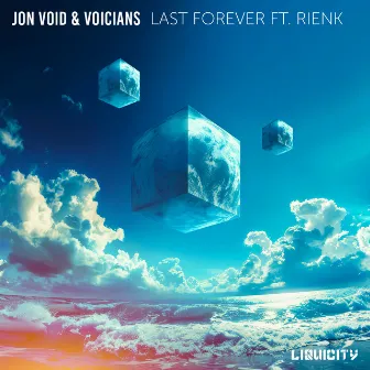 Last Forever by Jon Void