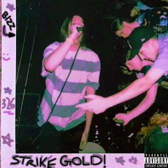 Strikegold! by Conductor Bizz