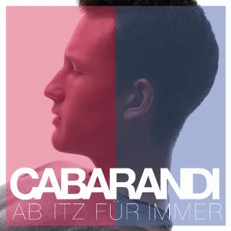 Ab itz für immer by Cabarandi